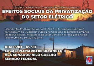Read more about the article Audiência:  “Efeitos Sociais da Privatização do Setor Elétrico”, nesta quinta (15/3)