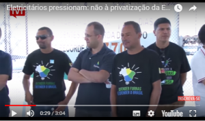 Read more about the article Eletricitários pressionam: não à privatização da Eletrobras