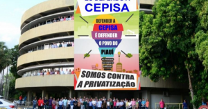 Read more about the article Leilão da Cepisa é o retrato do retrocesso no país
