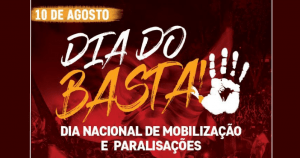 Read more about the article Sexta-feira, 10 de agosto é o Dia do Basta! 