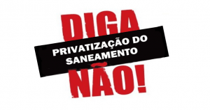 Leia mais sobre o artigo Privatização do saneamento: reapresentada proposta em forma de projeto de lei