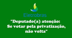 Read more about the article Na pauta mais uma vez: Câmara pode votar nesta terça projeto de privatização das distribuidoras Eletrobras