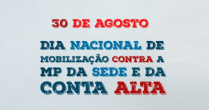 Read more about the article 30 de agosto: Dia Nacional de Mobilização vai alertar a população sobre os perigos da MP do Saneamento