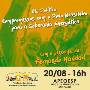 Read more about the article Manifesto por um Projeto Energético Popular será entregue a Haddad nesta segunda, dia 20