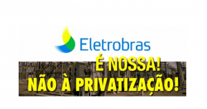 Read more about the article Privatização da Eletrobras avança e presidente anuncia novo plano de demissão