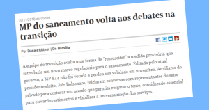 Read more about the article Equipe de transição do governo Bolsonaro quer ‘ressuscitar’ MP do Saneamento