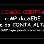 MP que privatiza o saneamento básico irá impactar diretamente os serviços nos pequenos municípios