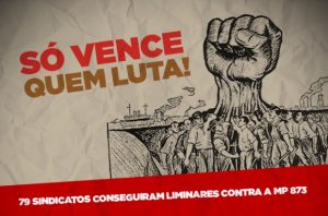 Read more about the article 79 sindicatos já conseguiram barrar na Justiça do Trabalho MP de Bolsonaro