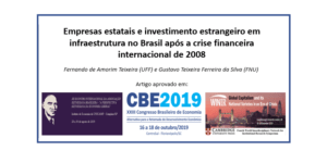 Leia mais sobre o artigo Empresas estatais e investimento estrangeiro em infraestrutura no Brasil após a crise financeira internacional de 2008