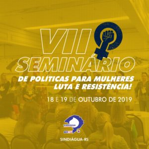Leia mais sobre o artigo VII Seminário de Políticas para Mulheres Sindiágua- RS