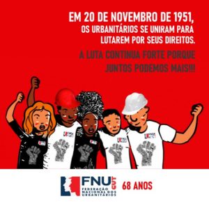 Leia mais sobre o artigo FNU: 68 anos defendendo a soberania nacional e os direitos dos urbanitários