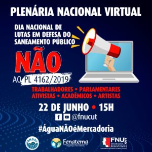 Read more about the article 22 de junho: Dia Nacional de Lutas em Defesa do Saneamento Público
