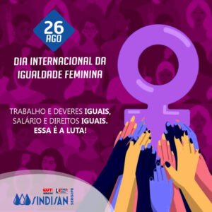 Leia mais sobre o artigo SINDISAN: Dia Internacional da Igualdade Feminina
