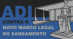 Read more about the article Lei do Saneamento: Ministro Fux pede pauta para julgamento da ADI 6536