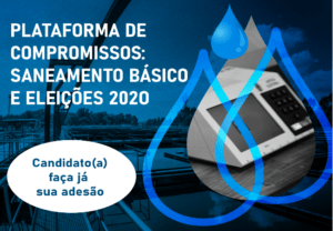 Read more about the article Adesão à Plataforma de compromissos ao saneamento básico e eleições 2020