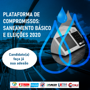 Leia mais sobre o artigo Plataforma de compromisso ao saneamento básico e eleições 2020