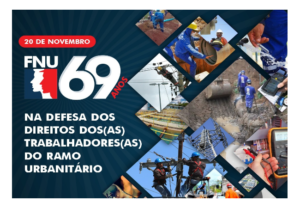 Read more about the article FNU: 69 anos na defesa dos direitos dos(as) trabalhadores(as) do ramo urbanitário