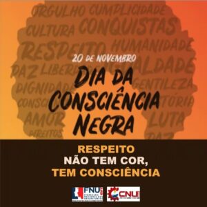Read more about the article 20 de Novembro – Dia da Consciência Negra