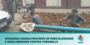 Read more about the article Sindaema ganha processo de periculosidade e insalubridade contra Tubomills