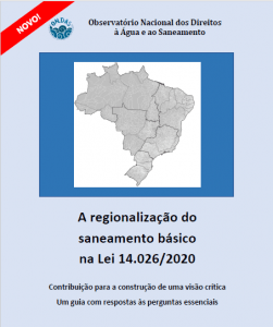 Read more about the article Guia: A regionalização do saneamento básico na Lei 14.026/2020