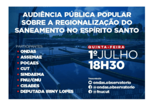 Read more about the article Audência popular: regionalização do saneamento no ES
