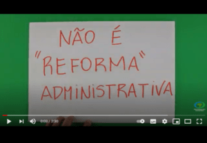 Read more about the article Não é Reforma Administrativa – É Desmonte dos Serviços Públicos