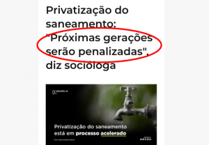 Read more about the article Privatização do saneamento: “Próximas gerações serão penalizadas”