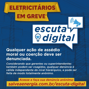 Read more about the article Canal aberto aos eletricitários para denunciar assédio moral ou coerção durante a greve