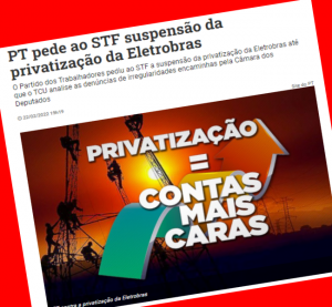 Read more about the article PT pede ao STF suspensão da privatização da Eletrobras
