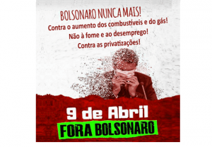 Read more about the article 9 de abril: Bolsonaro Nunca Mais!