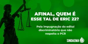 Read more about the article Sindaema pede impugnação de Edital que viola plano de Cargos e Salários da Cesan