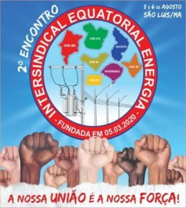 Read more about the article Sindicatos da base da Equatorial Energia realizam segundo encontro da Intersindical em São Luís