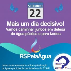 Leia mais sobre o artigo Movimento “RS pela Água” retorna com força a Porto Alegre