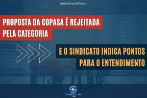 Read more about the article Proposta da Copasa é rejeitada pela categoria e o sindicato indica pontos para o entendimento
