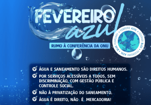 Read more about the article Urbanitários rumo à Conferência da Água da ONU 2023 e engajados no FEVEREIRO AZUL