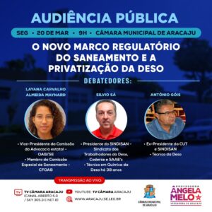 Read more about the article Marco Regulatório do Saneamento e defesa do caráter público da Deso serão debatidos na CMA