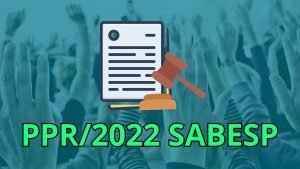 Leia mais sobre o artigo Assembleia aprova proposta do TRT-2 para PPR 2022 da Sabesp