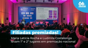 Leia mais sobre o artigo Filiadas ao Sindaema-ES premiadas: Maria Letícia Rocha e Ludmila Costalonga ganham premiação nacional
