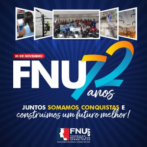 Leia mais sobre o artigo FNU: 72 anos