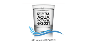 Leia mais sobre o artigo Campanha pela aprovação da PEC da Água Potável: #EuApoioaPEC6/2021