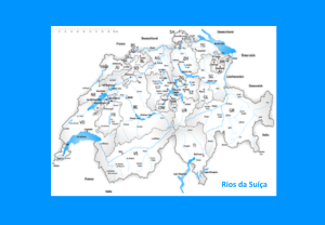 Leia mais sobre o artigo A água na Suíça: Inteligência, instituições, hidrografia e conflitos