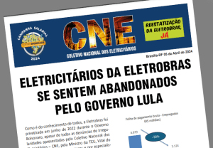 Leia mais sobre o artigo Eletricitários da Eletrobras se sentem abandonados pelo governo Lula