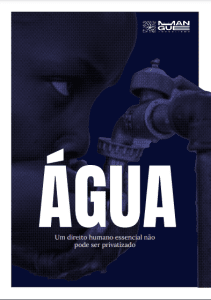 Leia mais sobre o artigo E-book: Água um direito humano essencial, não pode ser privatizado