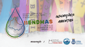 Leia mais sobre o artigo Inscreva-se para o II ENDHAS – ENCONTRO NACIONAL DOS DIREITOS HUMANOS À ÁGUA E SANEAMENTO
