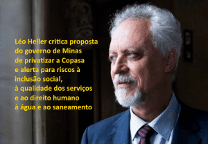 Leia mais sobre o artigo Ex-relator da ONU alerta para retrocesso com tentativa de privatização da Copasa