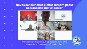 Leia mais sobre o artigo Novos conselheiros eleitos tomam posse no Conselho da Funcorsan